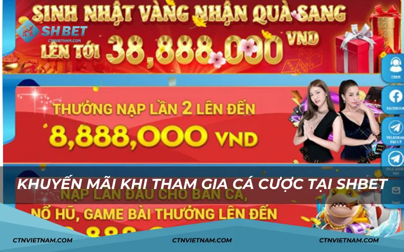 Khuyến mãi khi tham gia cá cược SHBET