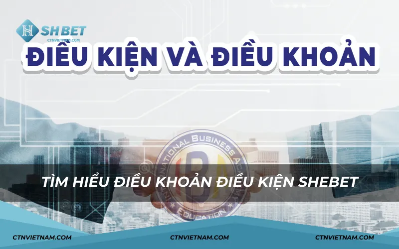 Tại sao người chơi nên hiểu về điều khoản điều kiện